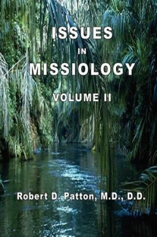 Cover of Issues In Missiology, Volume II
