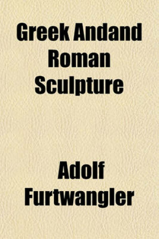 Cover of Greek Andand Roman Sculpture