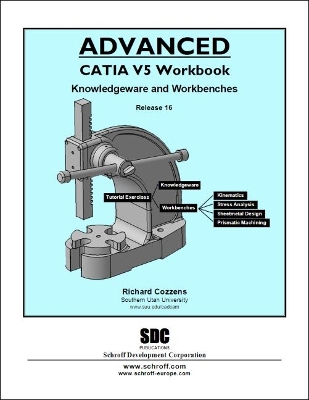 Book cover for Advanced CATIA V5 Workbook Release 16