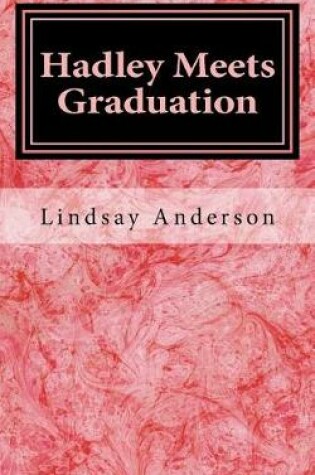 Cover of Hadley Meets Graduation