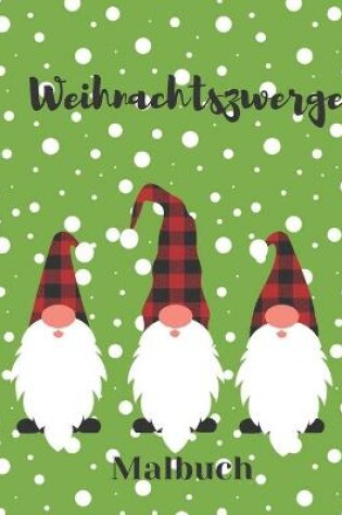 Cover of Weihnachtszwerge Malbuch