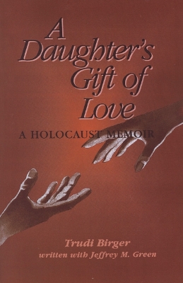 Book cover for A Daughter's Gift of Love