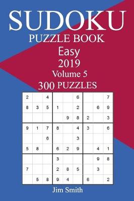 Book cover for 300 Easy Sudoku Puzzle Book 2019