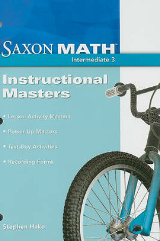 Cover of Saxon Math Intermediate 3: Instructional Masters