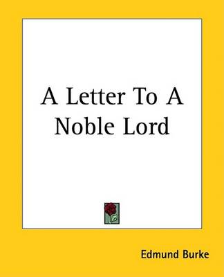 Book cover for A Letter to a Noble Lord