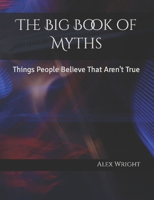 Book cover for The Big Book of Myths