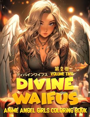 Book cover for Divine Waifus