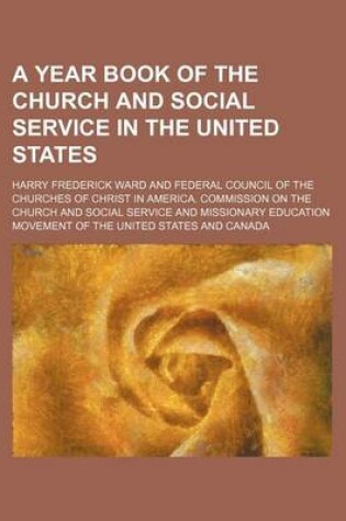 Cover of A Year Book of the Church and Social Service in the United States