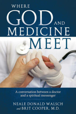 Cover of Where Science and Medicine Meet