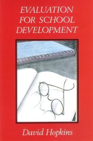 Cover of Evaluation for School Development