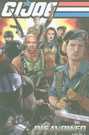 Cover of G.I. Joe Disavowed Volume 1