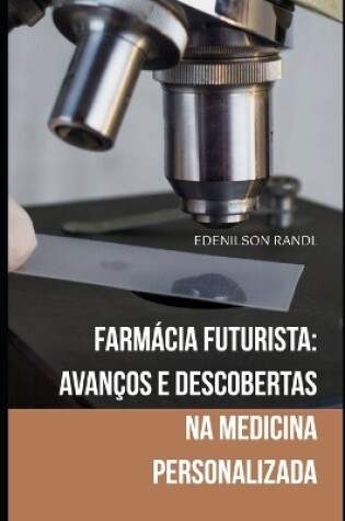 Cover of Farmácia Futurista
