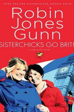 Cover of Sisterchicks Go Brit!