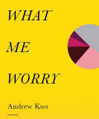 Book cover for What Me Worry