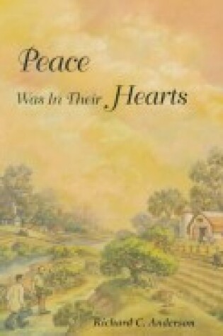Cover of Peace Was in Their Hearts