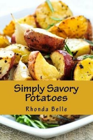 Cover of Simply Savory Potatoes