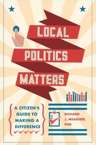 Cover of Local Politics Matters