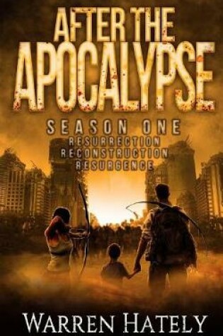Cover of After the Apocalypse Season One books 1-3 boxed set