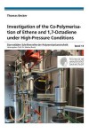 Book cover for Investigation of the Co-Polymerisation of Ethene and 1,7-Octadiene under High-Pressure Conditions