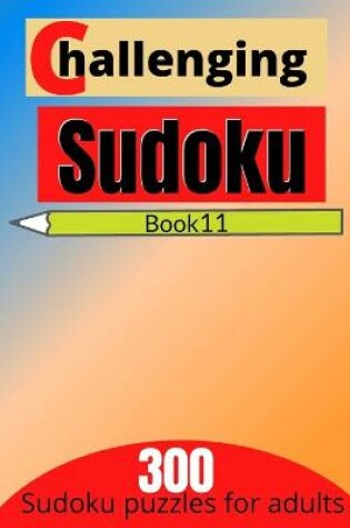 Cover of Challenging sudoku book 11