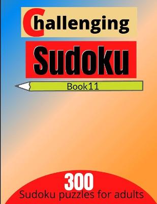 Book cover for Challenging sudoku book 11