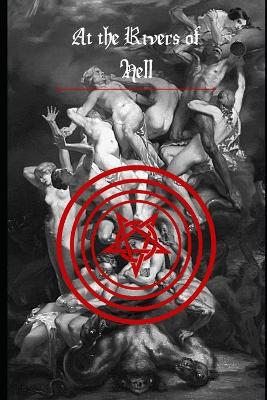 Book cover for At the Rivers of Hell