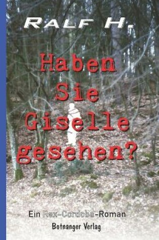 Cover of Haben Sie Giselle gesehen?