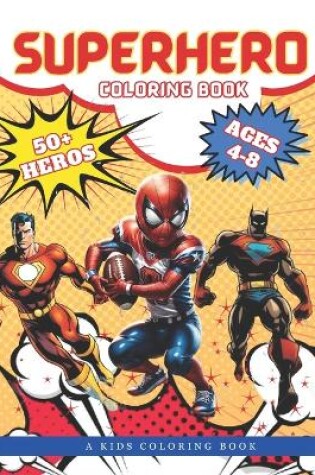Cover of Superhero Coloring Book for kids