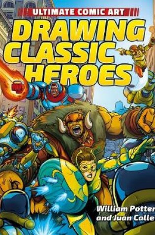 Cover of Drawing Classic Heroes