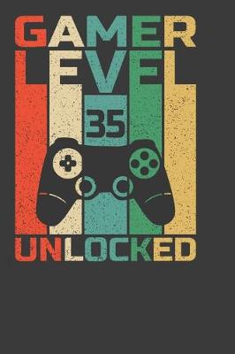 Book cover for Gamer Level 35 Unlocked