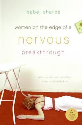 Book cover for Women on the Edge of a Nervous Breakthrough