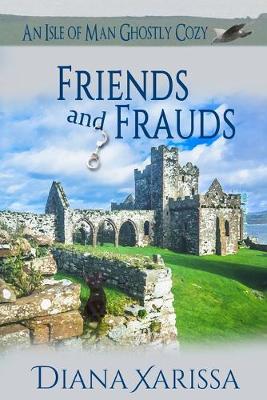 Book cover for Friends and Frauds