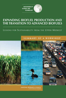 Book cover for Expanding Biofuel Production and the Transition to Advanced Biofuels