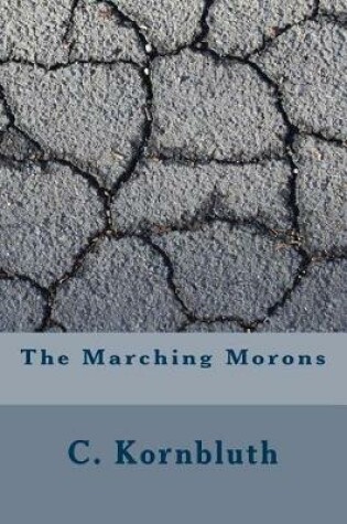 Cover of The Marching Morons