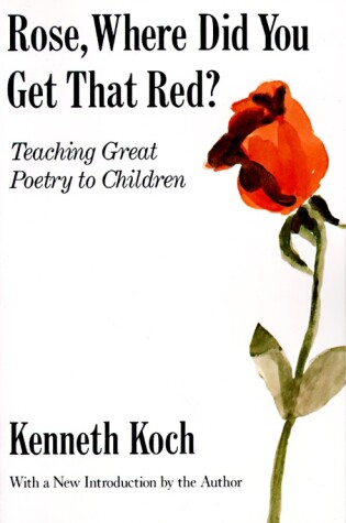 Cover of Rose, Where Did You Get That Red?