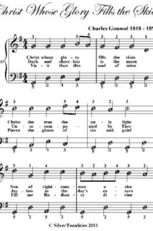 Cover of Christ Whose Glory Fills the Skies Easy Piano Sheet Music