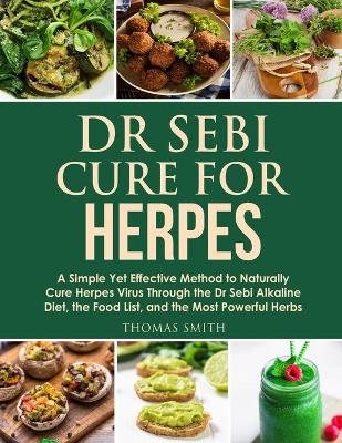 Cover of Dr Sebi Cure for Herpes