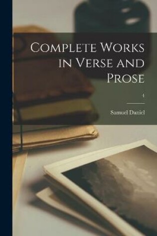 Cover of Complete Works in Verse and Prose; 4