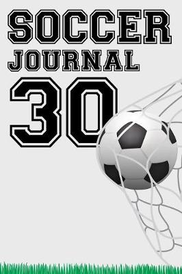 Book cover for Soccer Journal 30