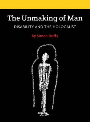 Book cover for The Unmaking of Man