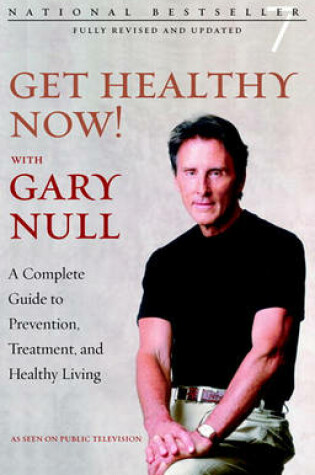 Cover of Get Healthy Now! with Gary Null 2nd Edition