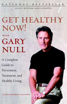 Book cover for Get Healthy Now! with Gary Null 2nd Edition