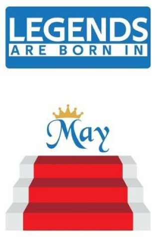 Cover of Legends are born in May