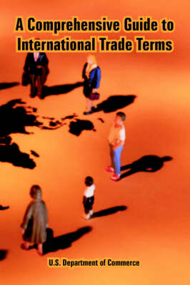 Book cover for A Comprehensive Guide to International Trade Terms