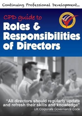 Cover of Cpd Guide to Roles & Responsibilities of Directors