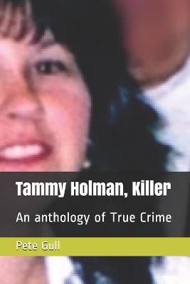 Book cover for Tammy Holman, Killer