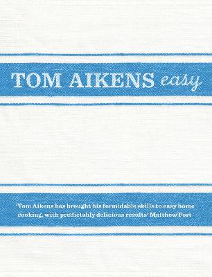 Book cover for Tom Aikens: Easy