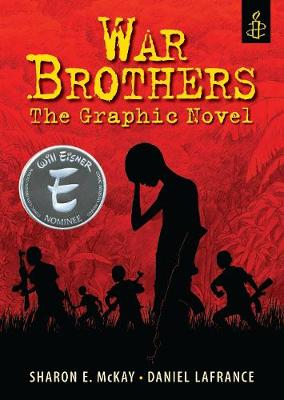 Book cover for War Brothers: The Graphic Novel