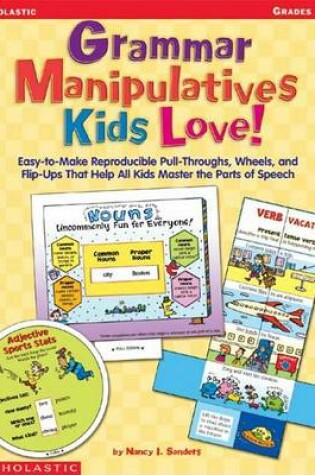Cover of Grammar Manipulatives Kids Love!