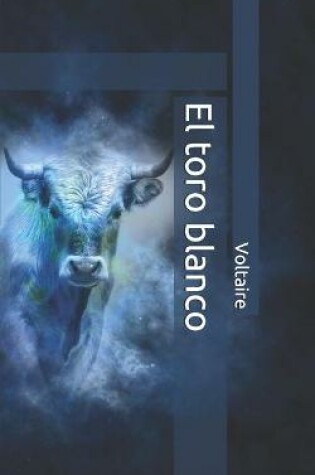 Cover of El toro blanco